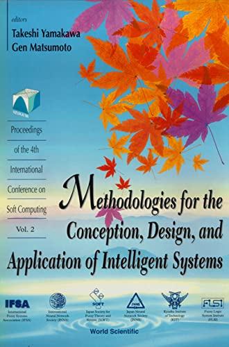 Immagine dell'editore per Methodologies for the Conception, Design, and Application of Intelligent Systems: Proceedings of the 4th International Conference on Soft Computing . 30-October 5, 1996, Iizuka, Fukuoka, Japan venduto da Buchpark