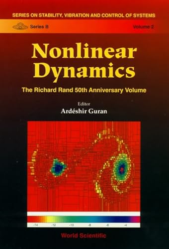 Imagen de archivo de Nonlinear Dynamics: The Richard Rand 50th Anniversary Volume (2) (Stability, Vibration and Control of Structures Series) a la venta por HPB-Ruby