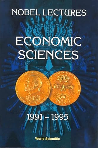 Beispielbild fr Nobel Lectures in Economic Sciences, Vol 3 (1991-1995): The Sveriges Riksbank (Bank of Sweden) Prize zum Verkauf von Books From California