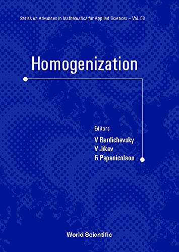 Stock image for Homogenization: In Memory of Serguei Kozlov (Advances in Mathematics for Applied Sciences) for sale by Zubal-Books, Since 1961