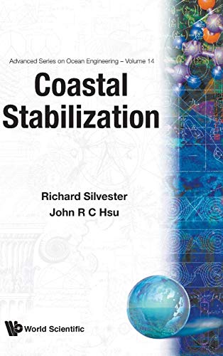 Stock image for Coastal Stabilization (Advanced Ocean Engineering) for sale by Phatpocket Limited