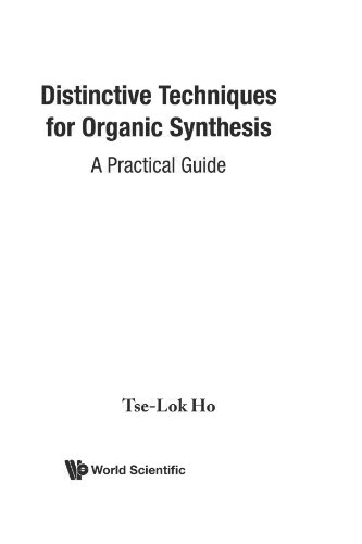 Stock image for Distinctive Techniques For Organic Synthesis for sale by The Book Exchange