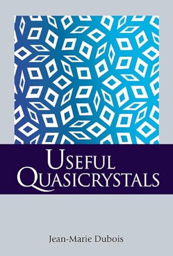 Imagen de archivo de Useful Quasicrystals 2005. Hardcover. xx,482pp. References. Index. a la venta por Antiquariaat Ovidius