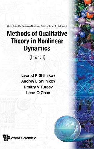 Stock image for METHODS OF QUALITATIVE THEORY IN NONLINEAR DYNAMICS PART I 4 World Scientific Series on Nonlinear Science Series A for sale by PBShop.store US