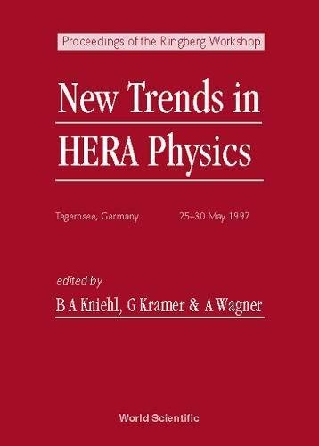 Stock image for New Trends in Hera Physics: Proceedings of the Ringberg Workshop, Germany, 25-30 May 1997 for sale by medimops