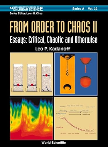 Imagen de archivo de From Order to Chaos II, Essays: Critical, Chaotic and Otherwise (World Scientific Nonlinear Science Series a) a la venta por Books From California