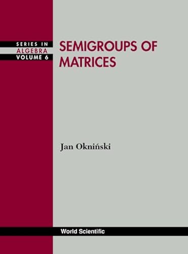 Stock image for Semigroups of Matrices for sale by Zubal-Books, Since 1961