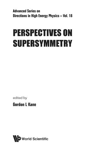 Beispielbild fr Perspectives on Supersymmetry: 18 (Advanced Series on Directions in High Energy Physics) zum Verkauf von Anybook.com