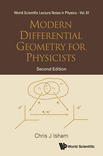 9789810235628: Modern Differential Geometry for Physicists: Second Edition: 61 (World Scientific Lecture Notes In Physics)