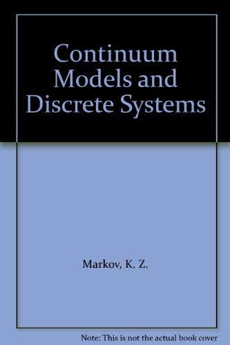 Stock image for Continuum Models and Discrete Systems for sale by Bookmonger.Ltd