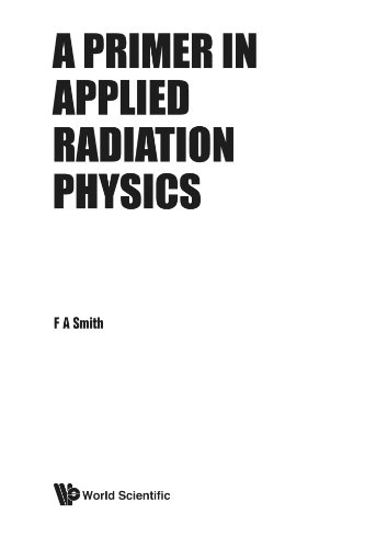 9789810237127: Primer in applied radiation physics, a