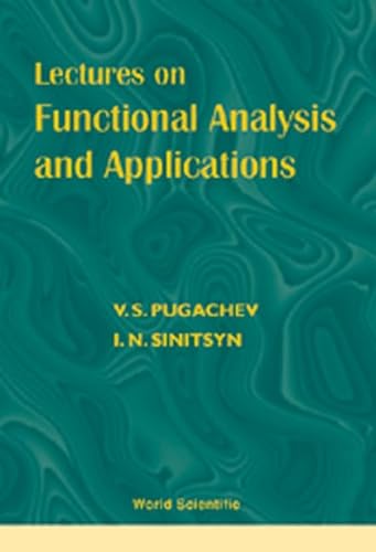 9789810237233: Lectures on Functional Analysis and Applications