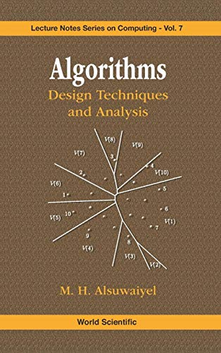 9789810237400: Algorithms: Design Techniques and Analysis (Lecture Notes Series on Computing) (Lecture Notes Computing)