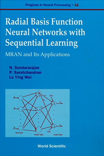 9789810237714: Radial Basis Function Neural Networks With Sequential Learning, Progress In Neural Processing: 11