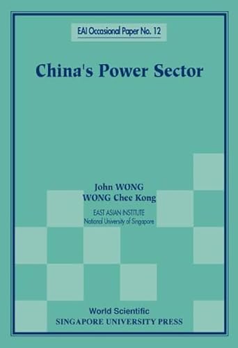 9789810238605: China's Power Sector: 12 (East Asian Institute Contemporary China Series)