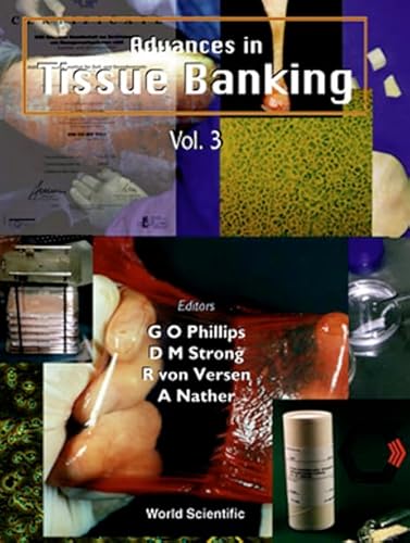 Stock image for Advances in Tissue Banking, Vol 3 for sale by suffolkbooks