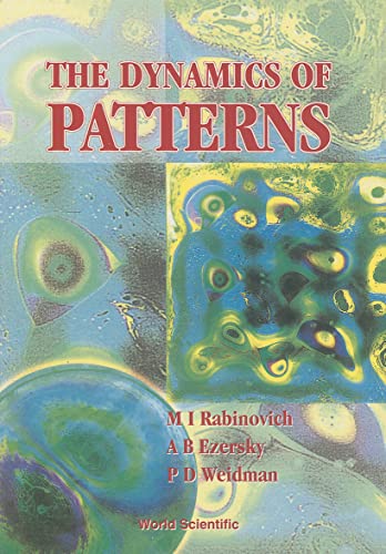 Stock image for The Dynamics of Patterns for sale by Bestsellersuk