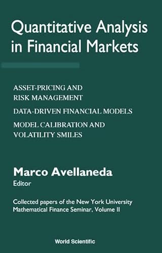 Stock image for Quantitative Analysis in Financial Markets: Collected Papers of the New York University Mathematical Finance Seminar, Volume II: Vol 002 for sale by Revaluation Books