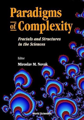 Stock image for Paradigms of Complexity: Fractals and Structures in the Sciences for sale by Zubal-Books, Since 1961