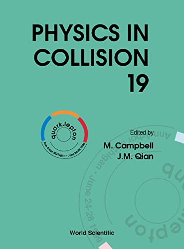 Beispielbild fr Physics in Collision 19 zum Verkauf von Bookmonger.Ltd