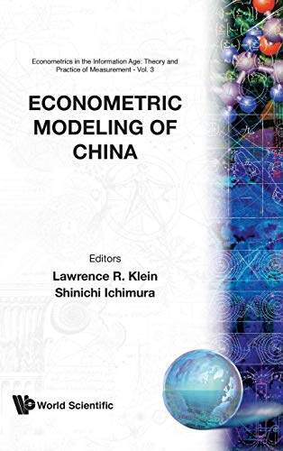 Beispielbild fr ECONOMETRIC MODELING OF CHINA (Econometrics in the Information Age: Theory and Practice of) zum Verkauf von HPB-Red