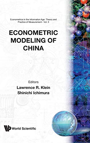 Stock image for ECONOMETRIC MODELING OF CHINA (Econometrics in the Information Age: Theory and Practice of) for sale by HPB-Red