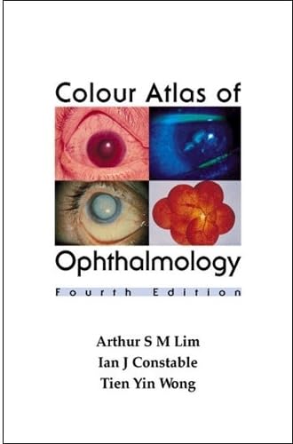 Imagen de archivo de Colour Atlas Of Ophthalmology (Fourth Edition) a la venta por Goldstone Books