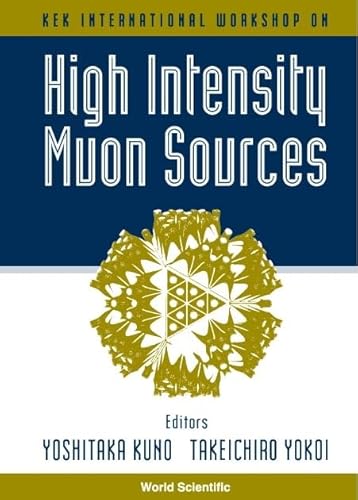 Stock image for High Intensity Muon Sources for sale by Mispah books