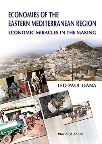Beispielbild fr Economics of the Eastern Mediterranean Region zum Verkauf von Irish Booksellers