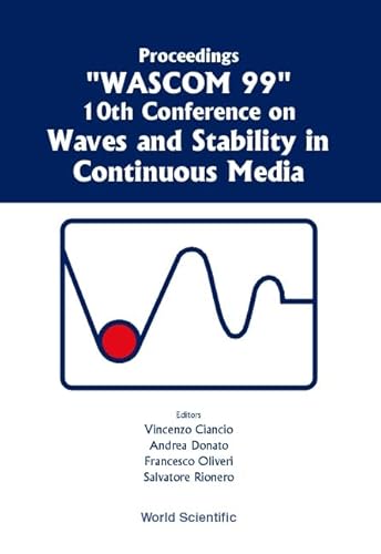 Stock image for Waves and Stability in Continuous Media - Proceedings of the 10th Conference on Wascom 99 for sale by HPB-Red