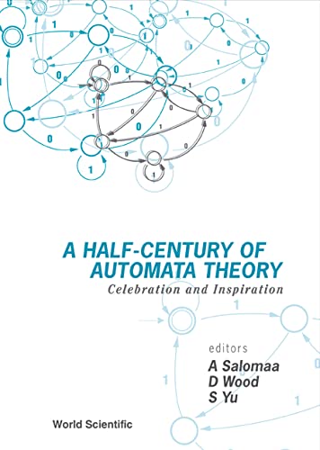 Stock image for A Half-Century of Automata Theory: Celebration and Inspiration for sale by Books From California