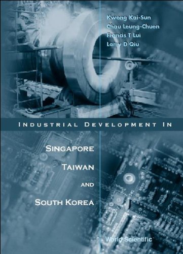 Stock image for Industrial Development in Singapore, Taiwan and South Korea for sale by Better World Books: West