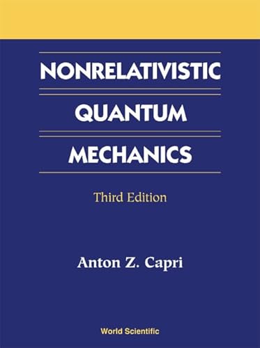 9789810246518: Nonrelativistic Quantum Mechanics, Third Edition