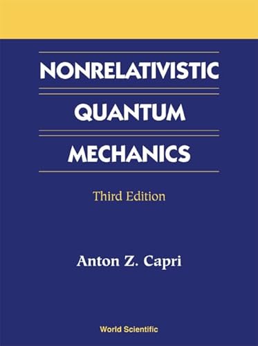 9789810246518: Nonrelativistic Quantum Mechanics (3rd Edition)