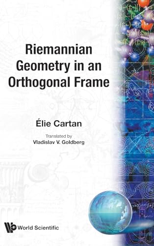 9789810247461: Riemannian Geometry In An Orthogonal Frame