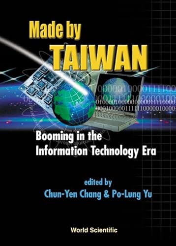 Imagen de archivo de Made By Taiwan: Booming in the Information Technology Era a la venta por HPB-Red