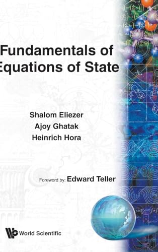 Fundamentals of Equations of State (9789810248338) by Shalom Eliezer; Ajoy Ghata; Heinrich Hora