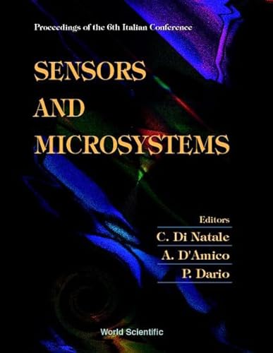 Stock image for Sensors and Microsystems: Proceedings of the 6th Italian Conference. Pisa, Italy 5 - 7 February 2001 for sale by BookOrders