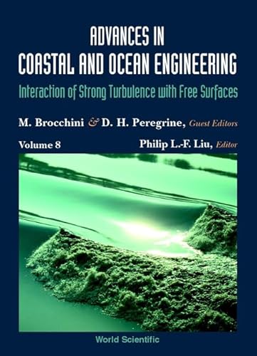 Stock image for Advances in Coastal and Ocean Engineering Volume 8 Brocchini, M.; Peregrine, D. H.; Liu, Philip L.F. and Liu, Philip L. F. for sale by CONTINENTAL MEDIA & BEYOND