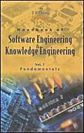 9789810249731: Handbook Of Software Engineering And Knowledge Engineering - Volume 1: Fundamentals