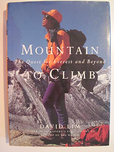 Stock image for Mountain to climb: The quest for Everest and beyond for sale by Green Street Books