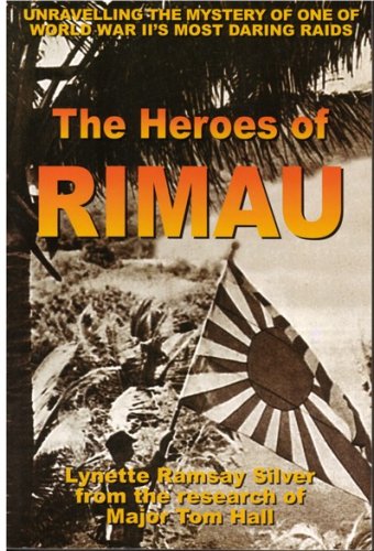 Stock image for The Heroes of Rimau for sale by dsmbooks