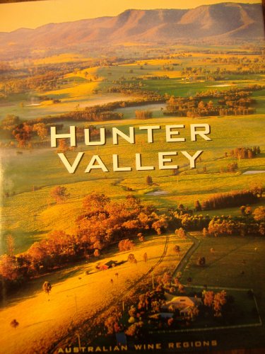 Hunter Valley. Australian Wine Regions.