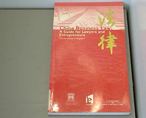 Stock image for China Business Law: A Guide for Lawyers and Entrepreneurs for sale by HPB-Red