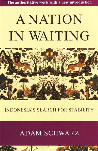 Beispielbild fr A Nation in Waiting: Indonesia's Search for Stability zum Verkauf von Book Grove, RMABA