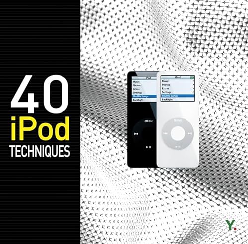 40 IPOD TECHNIQUES