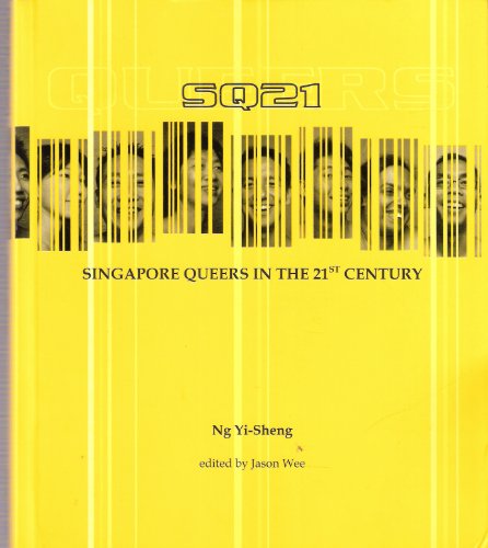 9789810562052: SQ21 - Singapore Queers in the 21st Century