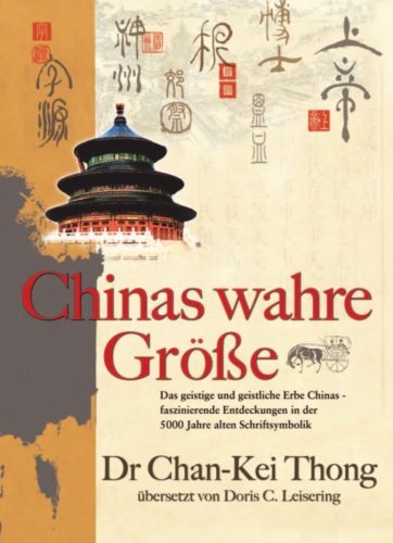 9789810570088: Chinas wahre Gre