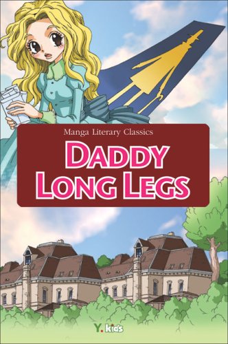 Stock image for Daddy Long Legs (Manga Literary Classics series) for sale by Mr. Bookman