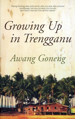 Stock image for Growing Up in Trengganu for sale by WorldofBooks